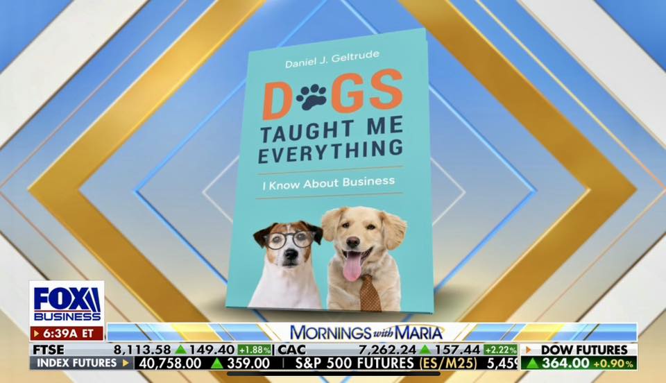 “Dogs Taught Me Everything I Know About Business” Kicks Off National Dog Month